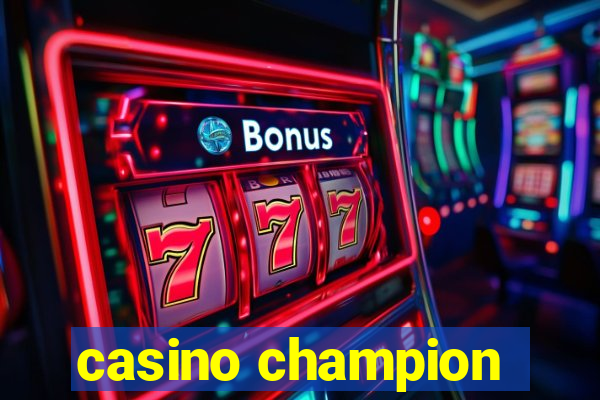 casino champion